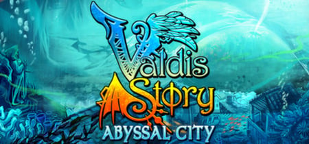 Valdis Story: Abyssal City banner