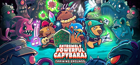 Extremely Powerful Capybaras: Training Grounds banner