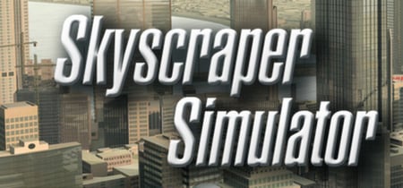 Skyscraper Simulator banner