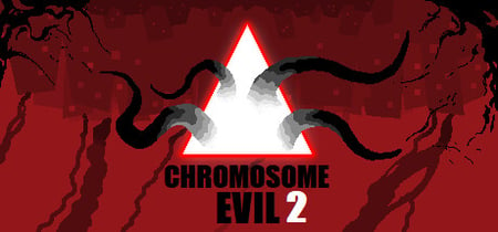 Chromosome Evil 2 banner