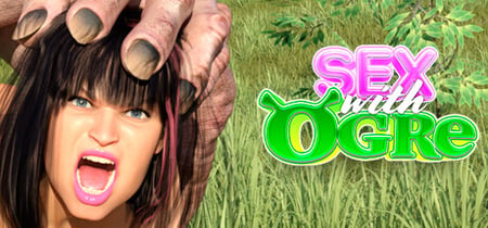 Sex with Ogre 😈🍆👩 banner