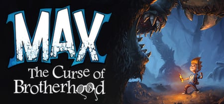 Max: The Curse of Brotherhood banner