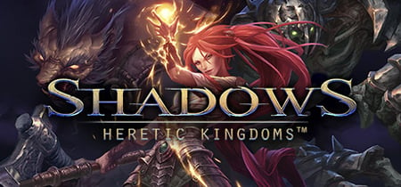 Shadows: Heretic Kingdoms banner