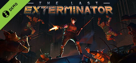 The Last Exterminator Demo banner