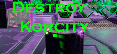 Destroy Korcity banner