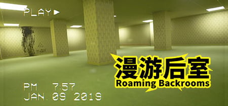 漫游后室 Roaming Backrooms banner