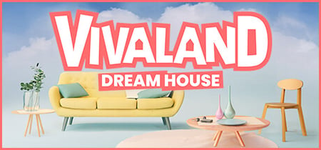 Vivaland: Dream House banner