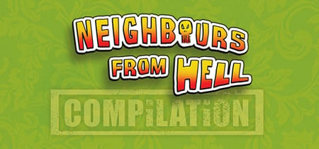 Neighbours from Hell Compilation banner