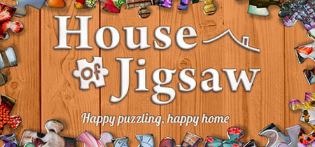 House of Jigsaw: Happy puzzling, Happy home banner