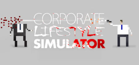 Corporate Lifestyle Simulator banner