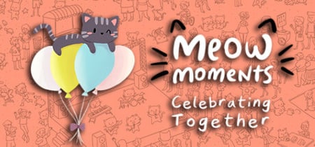 Meow Moments: Celebrating Together banner