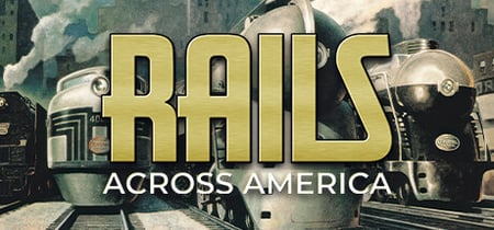 Rails Across America banner
