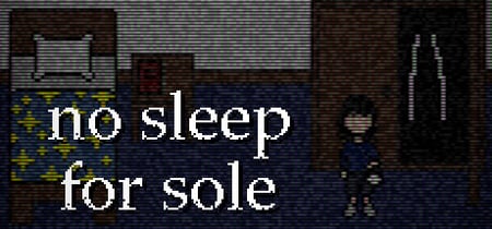 no sleep for sole banner