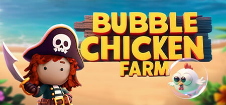 Bubble Chicken Farm banner