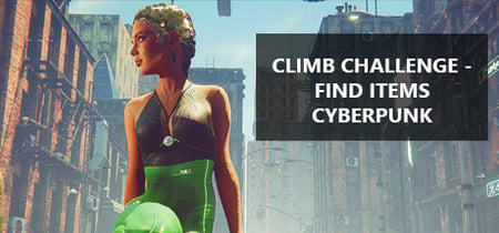Climb Challenge - Find Items Cyberpunk banner