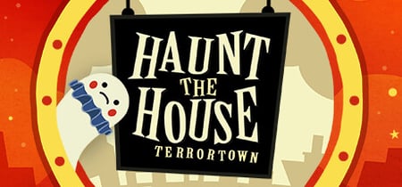 Haunt the House: Terrortown banner