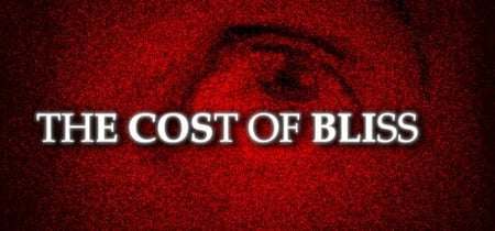 The Cost Of Bliss banner