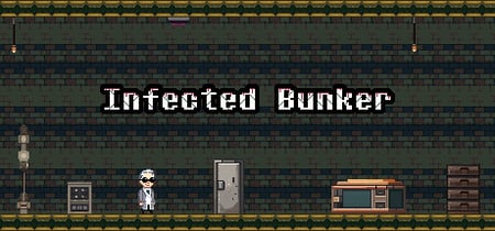 Infected Bunker banner