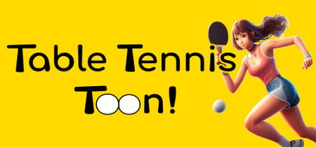 Table Tennis Toon! Playtest banner
