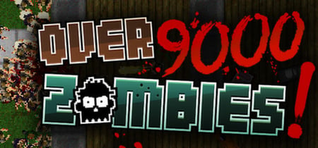 Over 9000 Zombies! banner