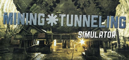 Mining & Tunneling Simulator banner