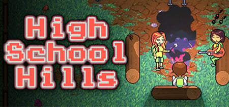 High School Hills: Dreams &amp; Nightmares Playtest banner