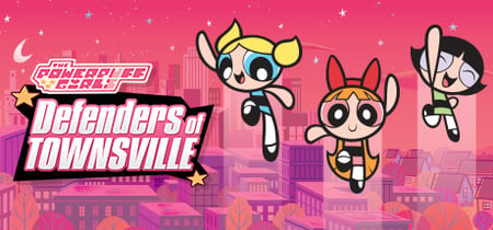 The Powerpuff Girls: Defenders of Townsville banner