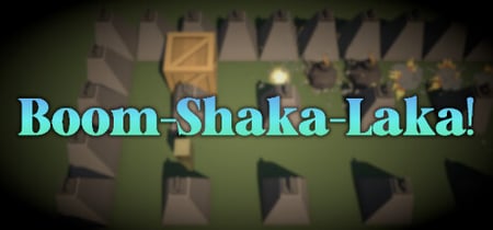 Boom-Shaka-Laka! banner