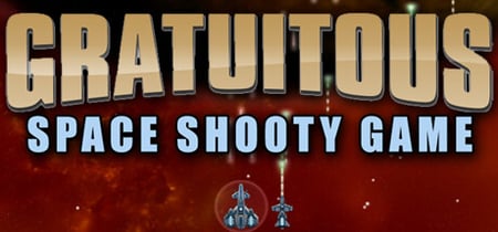 Gratuitous Space Shooty Game banner