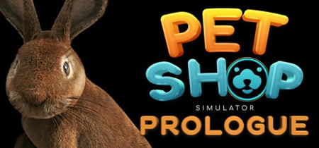 Pet Shop Simulator: Prologue banner