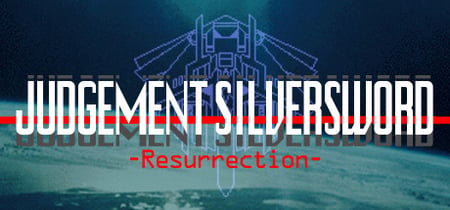 JUDGEMENT SILVERSWORD - Resurrection - banner