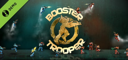 Booster Trooper Demo banner