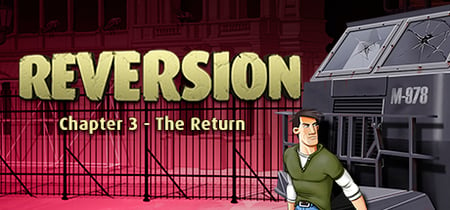 Reversion - The Return (Last Chapter) banner