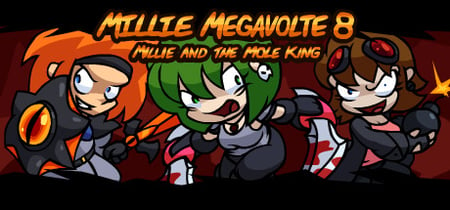 Millie Megavolte 8: Millie and the Mole King banner