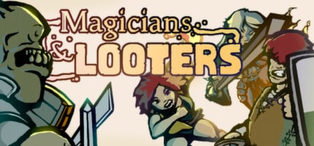 Magicians & Looters banner