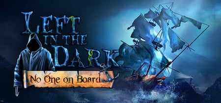 Left in the Dark: No One on Board banner