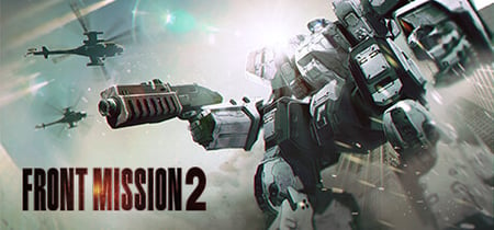FRONT MISSION 2: Remake banner