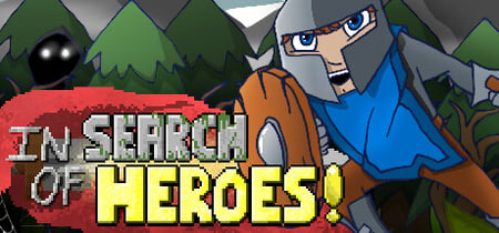 In Search of Heroes! banner