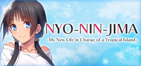 NYO-NIN-JIMA -My New Life in Charge of a Tropical Island- banner