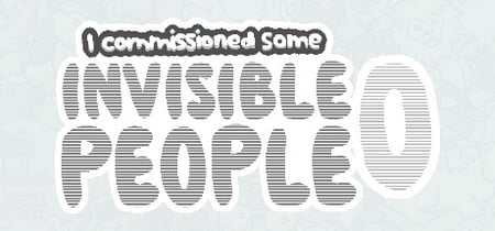 I commissioned some invisible people 0 banner
