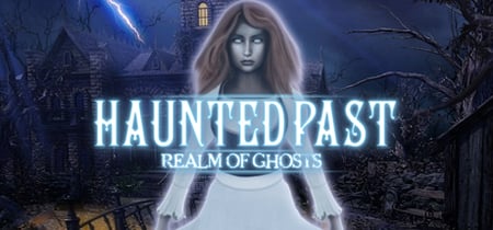 Haunted Past: Realm of Ghosts banner