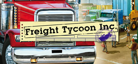 Freight Tycoon Inc. banner