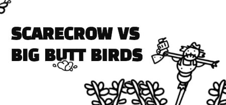 Scarecrow vs Big Butt Birds banner