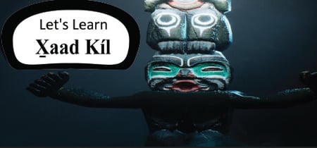 Let's Learn X̱aad Kíl banner