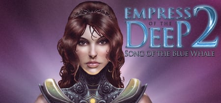 Empress Of The Deep 2: Song Of The Blue Whale banner