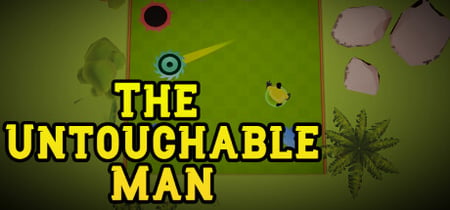 The Untouchable Man banner