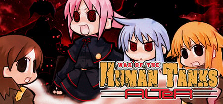 War of the Human Tanks - ALTeR banner