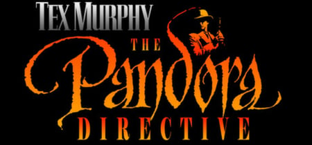 Tex Murphy: The Pandora Directive banner