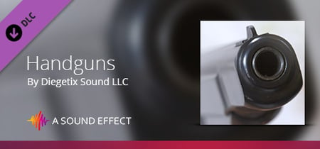 Sound FX: Handguns banner