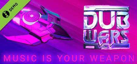 DubWars Demo banner